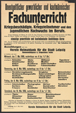Plakat: Unentgeltlicher gewerblicher und kaufmännischer Fachunterricht für Kriegsbeschädigte, Kriegsteilnehmer und den jugendlichen Nachwuchs, Leipzig, 1919.