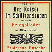 Titelseite: Max Bewer, Der Kaiser im Schützengraben