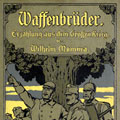Umschlag: Wilhelm Momma, Waffenbrüder