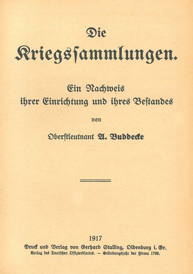 Broschüre: Albert Buddecke, Die Kriegssammlungen
