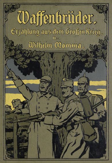 Umschlag: Wilhelm Momma, Waffenbrüder