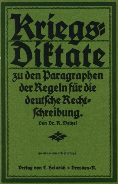 Titelblatt: Karl Weitzel, Kriegsdiktate