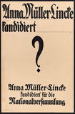 Filmplakat zu Anna Müller-Lincke kandidiert. Der Wahlkampfspot wirbt für die aktive Teilnahme von Frauen an der Wahl zur Nationalversammlung.
