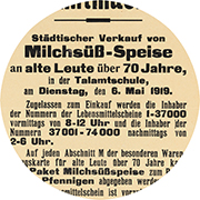 Bekanntmachung: Städtischer Verkauf von Milchsüß-Speise an alte Leute über 70 Jahre in der Talamtschule (Halle a. d. Saale) am 6. Mai 1919.