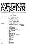 Page: Poem by Ernst Toller: Weltliche Passion (Worldly passion), 1934.